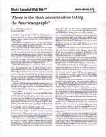 Where is the Bush administration taking the American people? [1 of 2]
